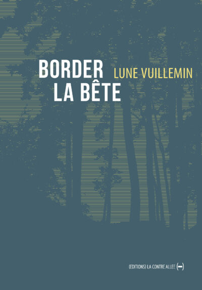 border la bête