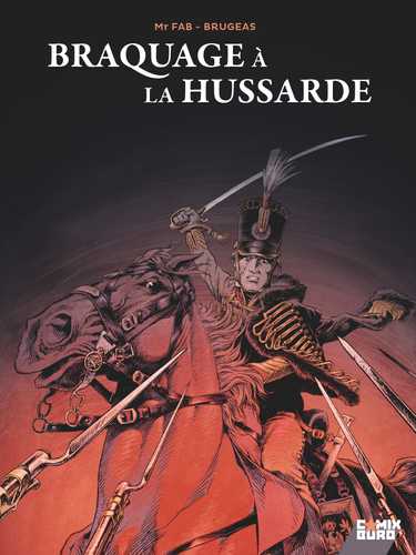 https://www.glenat.com/glenat-bd/braquage-la-hussarde-9782344065235/