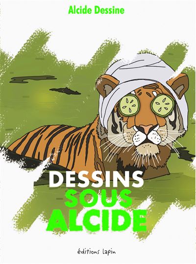 https://librairie.lapin.org/fr/strip-club/1286-dessins-sous-alcide-9782377544103.html