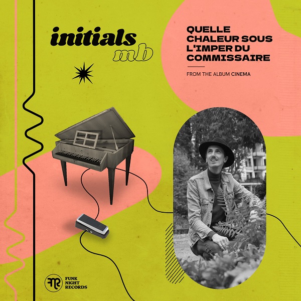 Initials MB - Quelle chaleur (single artwork).jpg