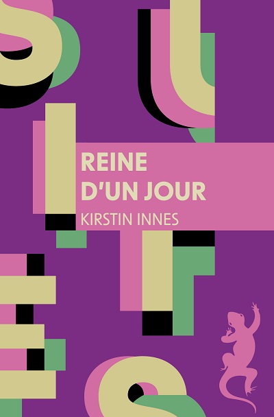 plein les poches # 56 Reine d’un jour de Kirstin Innes