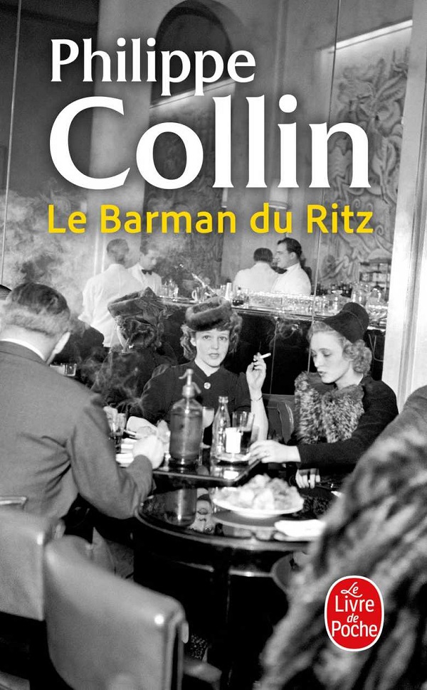 plein les poches # 67 Le barman du Ritz de Philippe Collin.jpg