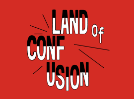 land of confusion