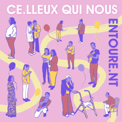 Émission spéciale : Celleux qui nous entourent - Épisode 2 : À L'EHPAD de Châteaugiron