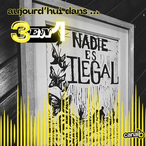 Affiche nadie es ilegal, personne n'est illégale