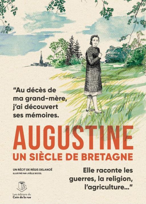 Régis Delanoë enquête avec "Augustine, un siècle de Bretagne"