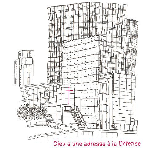 Dieu a une adresse à la Défense - Juliane Baroghel