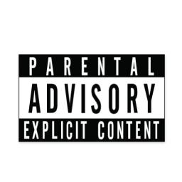 #69 Parental Advisory Explicit Content