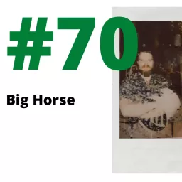 Aloha From Rennes #70 - Big Horse