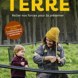 [REDIFFUSION] Terre - Relier nos forces pour la préserver