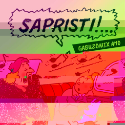  GABUZOMIX #10 - Sapristi !