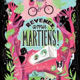 allez on lit # 84 : Revenez amis Martiens de Florence Thinard