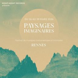 Carte blanche à Sylvain Texier alias Ô Lake (Night Night Records & Festival Paysages imaginaires)