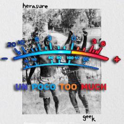 Un Poco Too Much Geek Herasure cover