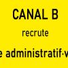 Canal B recrute un·e gestionnaire administratif·ve et financier·ère