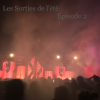 N°1368 Les sorties de l'été Episode 2