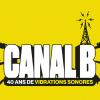 #537 / 40 ans Canal B