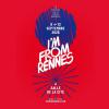 Sieste I'm From Rennes 2026 # 1 (Louise Thomas - Fulguromatic - Ellie James - Mansion's Cellar)