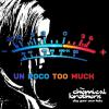 Un Poco Too Much The Chemical Brothers dig your own hole cover